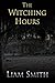 The Witching Hours