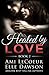 Healed by LOVE (Book 2 - Bu...