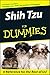 Shih Tzu for Dummies