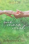 One More Wish
