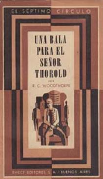 Una bala para el señor Thorold (Paperback)