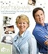 Matt & Shari: Real Decorating For Real People