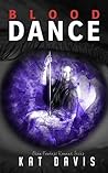 Blood Dance (Blood Dance Series, #1) Blood Dance (Blood Dance Series, #1)