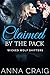 Claimed By The Pack (Wicked...