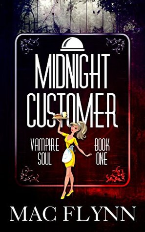 Midnight Customer (Vampire Soul, #1)