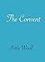 The Convent by Kitty Woolf