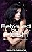 Betrayed by Flesh (Claimed by the Cosmos #2)