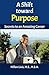 A Shift toward Purpose: Sec...