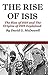 ISIS: The Rise Of ISIS And The Origins Of ISIS Explained (Terrorism and ISIS)