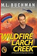 Wildfire at Larch Creek
