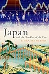 Book cover for Japan and the Shackles of the Past (What Everyone Needs to Know)