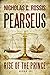 Rise of the Prince (Pearseu...