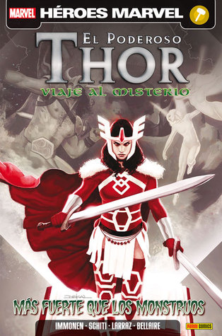 El Poderoso Thor - Viaje al Misterio nº4: Más fuerte que los monstruos (Héroes Marvel El Poderoso Thor: Viaje al Misterio, #4)