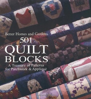 501 Quilt Blocks: A Treasury of Patterns for Patchwork & Applique (Paperback)