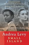 Small Island by Andrea Levy Small Island by Andrea Levy
