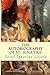 The Autobiography of St. Ignatius by Ignatius of Loyola