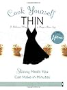 Cook Yourself Thin by Candice Kumai