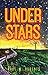 Under Stars by Paul M. Roberts