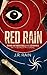 Red Rain: 41 Short Stories