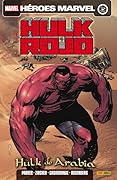 Hulk Rojo: Hulk de Arabia