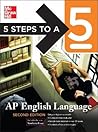 5 Steps to a 5 AP English Language