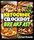 Ketogenic Crockpot Breakfast Recipes: One Month of Hearty, Low Carb, High Fat, Slow Cooker Breakfast Recipes To Induce Ketosis and Accelerate Weight Loss!