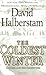 The Coldest Winter America and the Korean War by David Halberstam