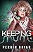 Keeping Mum: A Comedy Romance Novel (Book 4)