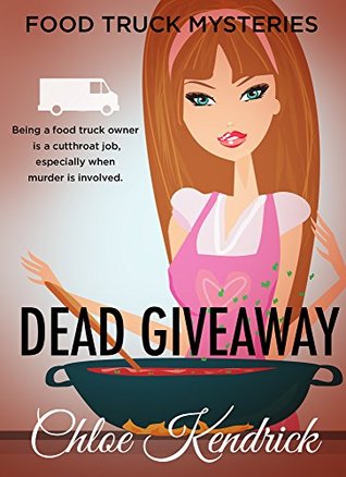Dead Giveaway (Food Truck Mysteries #5)
