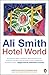 Hotel World by Ali Smith