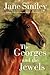The Georges and the Jewels ...