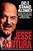 Do I Stand Alone? by Jesse Ventura