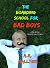 The Boarding School For Bad...