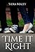 Time It Right