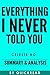 Everything I Never Told You...