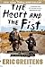 The Heart and the Fist: The Education of a Humanitarian, the Making of a Navy SEAL