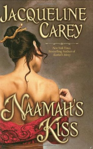 Naamah's Kiss (Naamah Trilogy, #1)