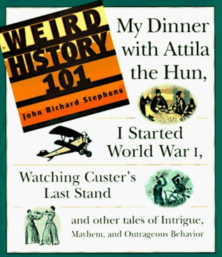 Weird History 101 (Paperback)