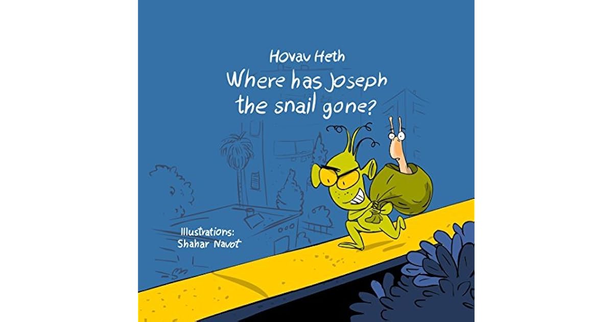 Where has Joseph the Snail gone? An exciting detective story for