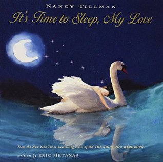 It's Time to Sleep, My Love (Hardcover)