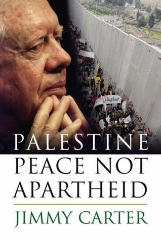 Palestine: Peace Not Apartheid (Hardcover)