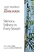 Silence and Stillness in Every Season: Daily Readings with John Main