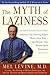 The Myth of Laziness by Mel Levine