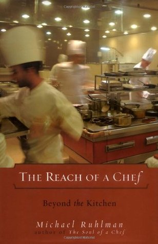 The Reach of a Chef: Beyond the Kitchen (Hardcover)