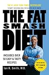 The Fat Smash Diet by Ian K. Smith