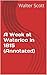 A Week at Waterloo in 1815 (Annotated)