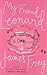 My Friend Leonard by James Frey