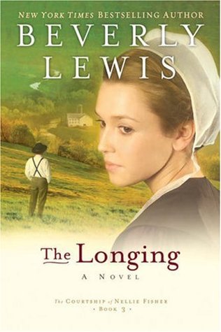 The Longing (The Courtship of Nellie Fisher, #3)