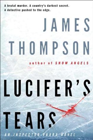 Lucifer's Tears (Inspector Kari Vaara, #2)