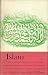 Islam (Great Religions of Modern Man)